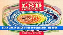 [PDF] Psychedelic Psychiatry: LSD from Clinic to Campus Full Collection