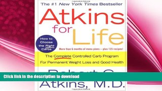 READ  Atkins for Life: The Complete Controlled Carb Program for Permanent Weight Loss and Good