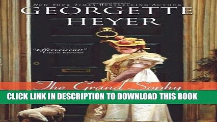 [PDF] The Grand Sophy (Regency Romances) Full Online