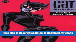 [Best] Catwoman: Crooked Little Town Online Books