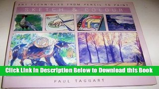 [Best] Sketch And Colour (Art Techniques Pencil To Paint) Free Books