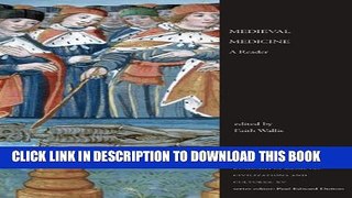 [PDF] Medieval Medicine: A Reader (Readings in Medieval Civilizations and Cultures) Popular