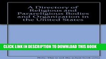 [PDF] A Directory of Religious and Parareligious Bodies and Organizations in the United States