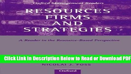 [Get] Resources, Firms, and Strategies: A Reader in the Resource-Based Perspective (Oxford