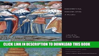 [PDF] Medieval Medicine: A Reader (Readings in Medieval Civilizations and Cultures) Full Collection