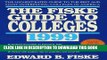 [PDF] Fiske Guide to Colleges 1999: The: The Highest-Rated Guide to the Best and Most Interesting