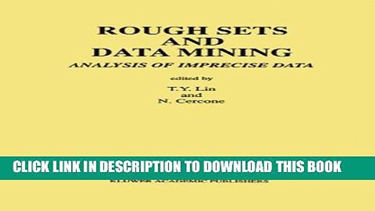 [PDF] Rough Sets and Data Mining: Analysis of Imprecise Data Full Online