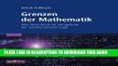 [PDF] Grenzen der Mathematik: Eine Reise durch die Kerngebiete der mathematischen Logik Popular