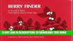 Collection Book Berry Finder: A Guide to Native Plants With Fleshy Fruits