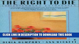 [PDF] The right to die: Understanding euthanasia Full Collection