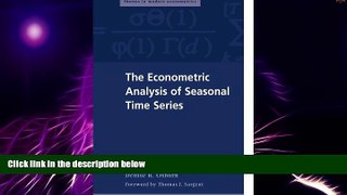 Big Deals  The Econometric Analysis of Seasonal Time Series (Themes in Modern Econometrics)  Best