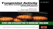 Collection Book Fungicidal Activity: Chemical and Biological Approaches to Plant Protection