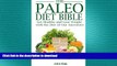 READ  The Paleo Diet Bible: Get Healthy and Lose Weight With the Diet of Our Ancestors FULL ONLINE