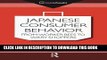 [PDF] Japanese Consumer Behaviour: From Worker Bees to Wary Shoppers (ConsumAsian Series) Popular