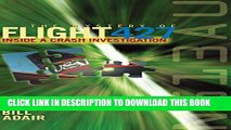 [PDF] The Mystery of Flight 427: Inside a Crash Investigation Popular Colection