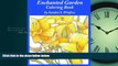 Online eBook Enchanted Garden: Enchanted Garden: Coloring Book