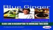 [PDF] Blue Ginger: East Meets West Cooking with Ming Tsai Full Colection