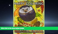 Enjoyed Read Happy Coloring: Fantasy Forest: Wonderful Animals Coloring Book (Volume 10)