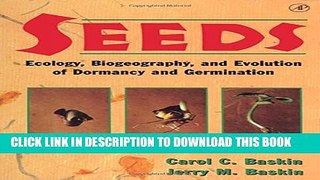 New Book Seeds: Ecology, Biogeography, and, Evolution of Dormancy and Germination
