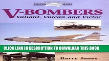 Collection Book V-Bombers: The Valiant, Vulcan and Victor (Crowood Aviation Series)