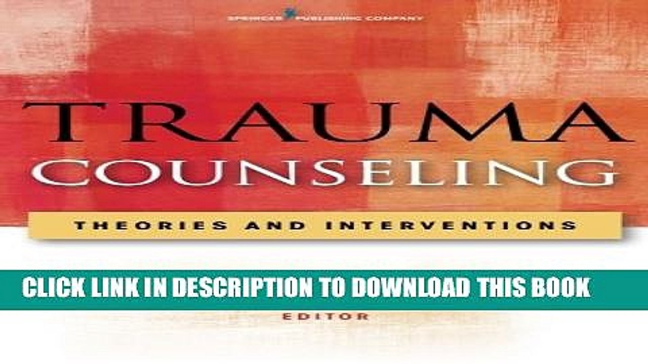 [PDF] Trauma Counseling: Theories and Interventions Popular Online