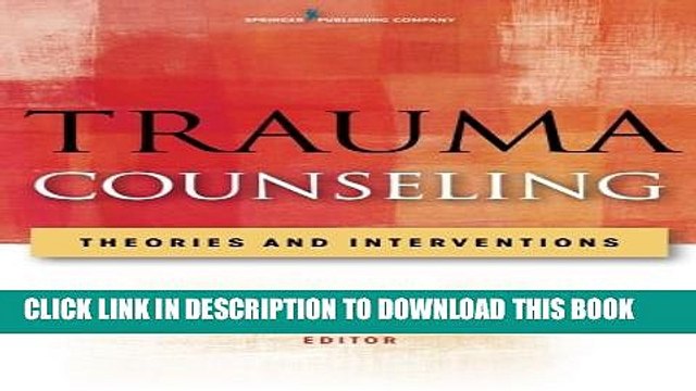 [PDF] Trauma Counseling: Theories and Interventions Popular Online