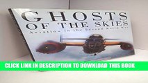 New Book Ghosts of the Skies: Aviation in the Second World War (Osprey Classic Aircraft)