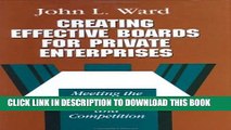 [Download] Creating Effective Boards for Private Enterprises: Meeting the Challenges of Continuity