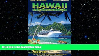 READ book  Ocean Cruise Guides Hawaii by Cruise Ship: The Complete Guide to Cruising the Hawaiian