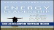 [PDF] Energy Leadership: Transforming Your Workplace and Your Life from the Core Popular Online
