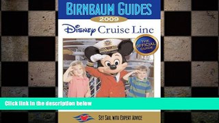 READ book  Birnbaum Guides Disney Cruise Line 2009  BOOK ONLINE