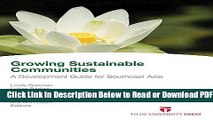 [Get] Growing Sustainable Communities: Research and Professional Practice: A Development Guide for