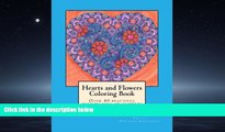 Choose Book Hearts and Flowers Coloring Book