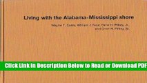 [PDF] Living with the Alabama/Mississippi Shore (Living with the Shore) Free New
