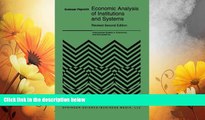 Must Have  Economic Analysis of Institutions and Systems (International Studies in Economics and