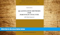 Must Have  Quantitative Methods for Portfolio Analysis: MTV Model Approach (Theory and Decision