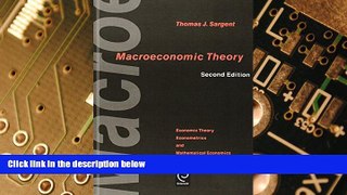 Big Deals  Macroeconomic Theory (Economic Theory, Econometrics, and Mathematical Economics