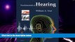 Big Deals  Fundamentals of Hearing: An Introduction: Fifth Edition  Best Seller Books Most Wanted