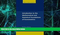 Big Deals  Introduction to the Mathematical and Statistical Foundations of Econometrics (Themes in