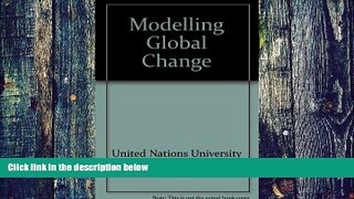Big Deals  Modelling Global Change  Free Full Read Best Seller