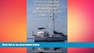 FREE DOWNLOAD  Cruising the Intracoastal Waterway: Norfolk to Key West  BOOK ONLINE