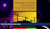 Big Deals  Financing Economic Development in the 21st Century  Best Seller Books Most Wanted