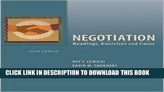 [Download] Negotiation: Readings, Exercises, and Cases 6th (sixth) edition Text Only Hardcover