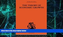 Big Deals  Theory of Economic Growth  Best Seller Books Most Wanted