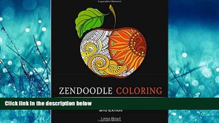 For you Zendoodle Coloring: Colorful Nature: 30 Art Therapy Designs with Fruits, Vegetables and