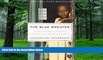 Must Have PDF  The Blue Sweater: Bridging the Gap Between Rich and Poor in an Interconnected