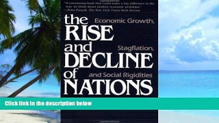 Big Deals  The Rise and Decline of Nations: Economic Growth, Stagflation, and Social Rigidities