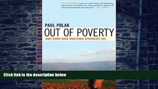 Big Deals  Out of Poverty: What Works When Traditional Approaches Fail  Best Seller Books Most