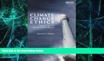 Big Deals  Climate Change Ethics: Navigating the Perfect Moral Storm  Best Seller Books Most Wanted