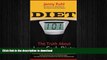 READ BOOK  Diet 101: The Truth About Low Carb Diets FULL ONLINE